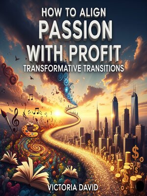 cover image of How to Align Passion With Profit